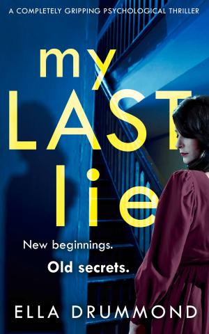 Cover of the book My Last Lie by Grant Piercy