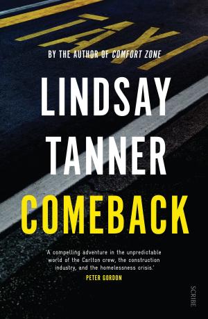 Cover of Comeback by Lindsay Tanner, Scribe Publications Pty Ltd