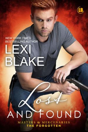 Cover of the book Lost and Found by Lexi Blake, Sophie Oak
