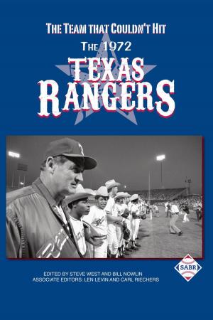 Book cover of The Team that Couldn’t Hit: The 1972 Texas Rangers