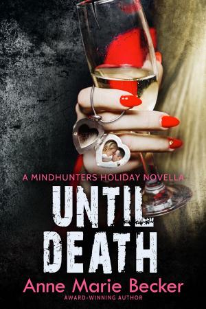 Cover of the book Until Death by Stacey Hewitt