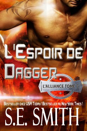 Book cover of L’Espoir de Dagger: L’Alliance Tome 3
