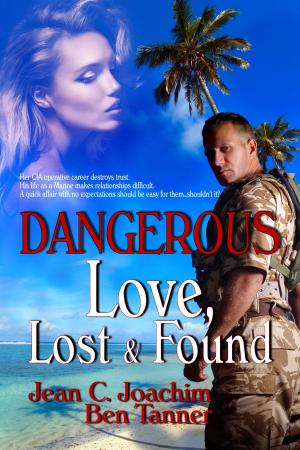 Cover of the book Dangerous Love Lost & Found by Lucinda Brant