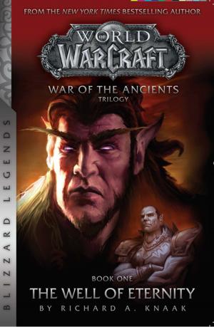Cover of the book Warcraft: War of the Ancients Book One by Lewis Sellers