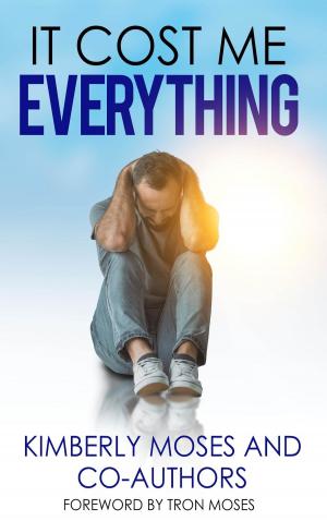 Cover of the book It Cost Me Everything by Misha Wesley