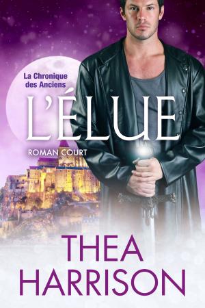 Cover of the book L'Élue by Rhenna Morgan