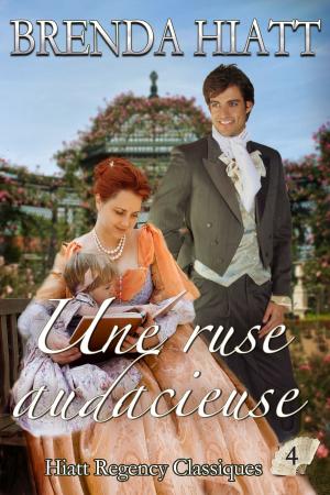 Cover of the book Une ruse audacieuse by Karen Nilsen
