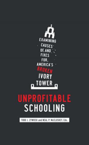 Cover of the book Unprofitable Schooling by Christopher A. Preble