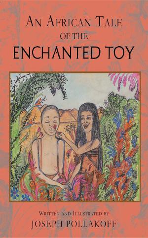 Cover of An African Tale of the Enchanted Toy