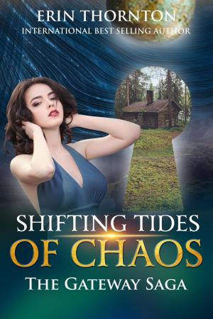 Cover of the book Shifting Tides of Chaos by Linda Thomas-Sundstrom, Jillian Stone, Lisa Kessler, Marie Andreas, C.C.Dowling