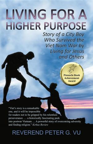 Cover of the book Living for a Higher Purpose by 