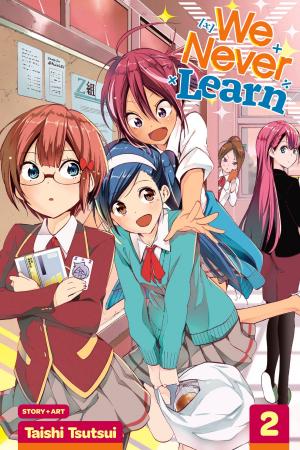 Cover of the book We Never Learn, Vol. 2 by Yoshiyuki Sadamoto