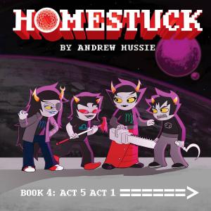 Cover of Homestuck, Book 4: Act 5 Act 1
