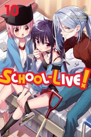 Cover of School-Live!, Vol. 10
