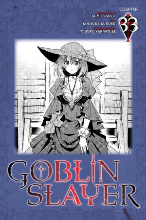 Book cover of Goblin Slayer, Chapter 33 (manga)