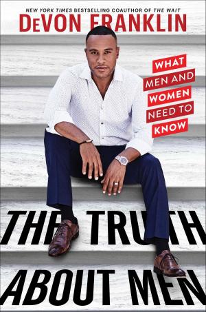 Cover of the book The Truth About Men by Karen Halvorsen Schreck