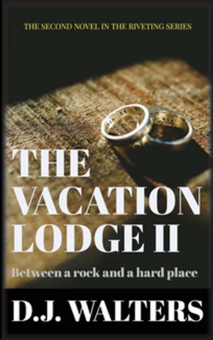 Cover of the book The Vacation Lodge II by Jeanne St. James
