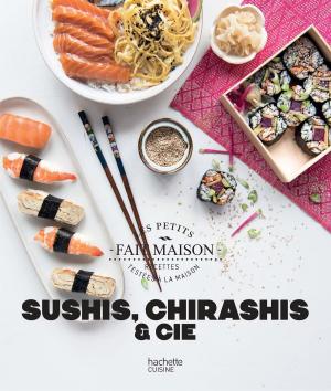 Cover of the book Sushis, chirashis et cie by Alexandra Retion, Jean-François Rousseau