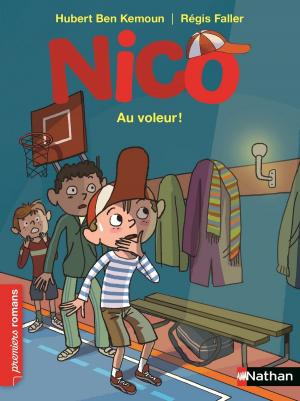 Cover of the book Nico: Au voleur ! - Roman Vie quotidienne - De 7 à 11 ans by Claudine Aubrun