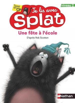 bigCover of the book Une fête à l'école - Je lis avec Splat - CP Niveau 2 by 