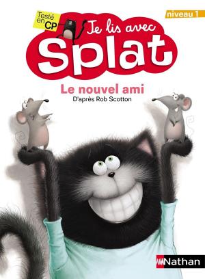 Cover of the book Le nouvel ami - Je lis avec Splat - CP Niveau 1 - Dès 5 ans by Jacqueline Mirande