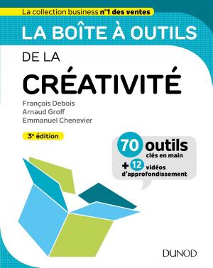 bigCover of the book La boîte à outils de la créativité - 3ed by 