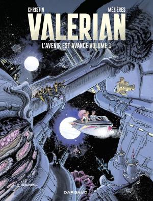 Cover of the book Autour de Valérian - tome 1 - L'Avenir est avancé by Sylvain Vallée, Fabien Nury