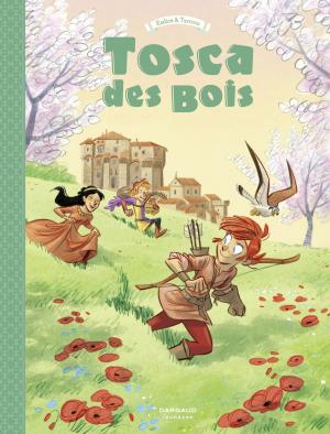 Cover of the book Tosca des Bois - tome 3 by Achdé, Achdé