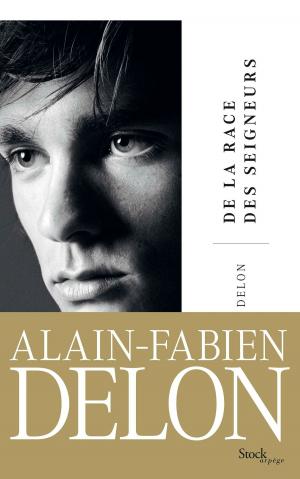 Cover of the book De la race des seigneurs by Françoise Sagan