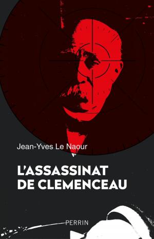 Cover of the book L'Assassinat de Clemenceau by Jean des CARS
