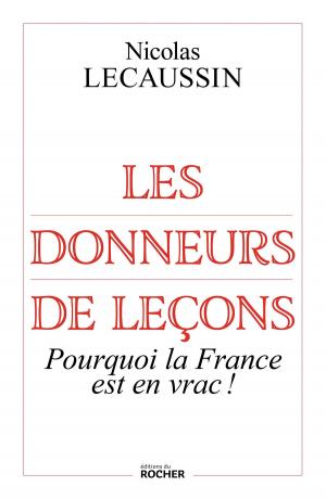 Cover of the book Les donneurs de leçons by Alain Labrousse