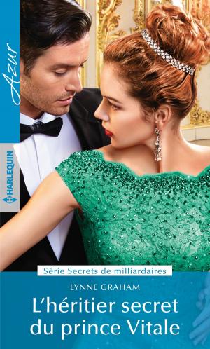 Cover of the book L'héritier secret du prince Vitale by Carole Mortimer