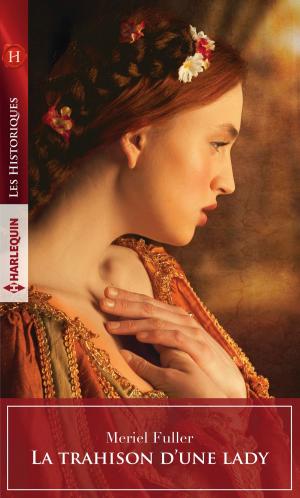 Book cover of La trahison d'une lady
