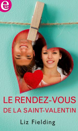 Cover of the book Le rendez-vous de la Saint-Valentin by Katy Madison, Louise Allen, Gail Whitiker