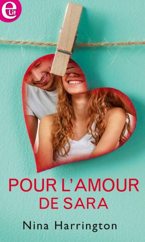 Cover of the book Pour l'amour de Sara by Rebecca Kertz, Brenda Minton, Mindy Obenhaus