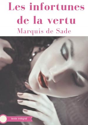 Book cover of Les infortunes de la vertu