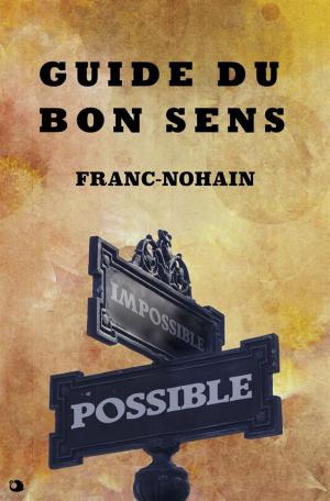 Cover of the book Guide du Bon Sens by Sénèque