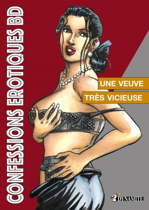 Cover of the book Une veuve très vicieuse by Erich Von gotha