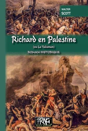 Cover of the book Richard en Palestine by M. de Barante