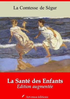Cover of the book La Santé des Enfants – suivi d'annexes by René Descartes
