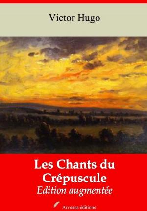 Cover of the book Les Chants du Crépuscule – suivi d'annexes by Charles Baudelaire