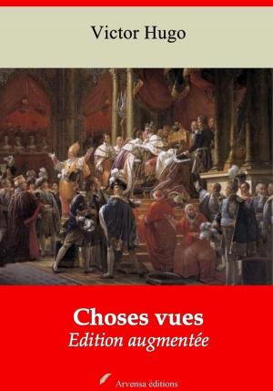 Cover of the book Choses vues – suivi d'annexes by Victor Hugo