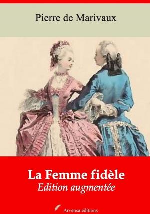 Cover of the book La Femme fidèle – suivi d'annexes by Pierre Corneille