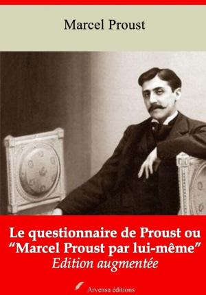 Book cover of Le Questionnaire de Proust ou “Marcel Proust par lui-même” – suivi d'annexes