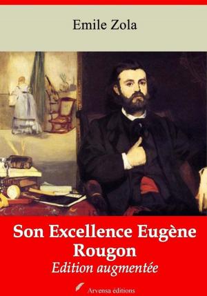 Cover of the book Son Excellence Eugène Rougon – suivi d'annexes by Arthur Rimbaud