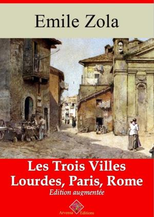 Cover of the book Les Trois Villes (Les 3 volumes : Lourdes, Paris, Rome) – suivi d'annexes by Alexandre Dumas