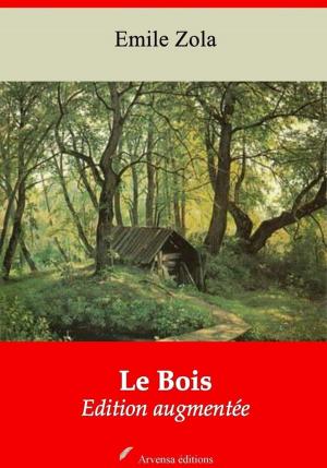 Cover of the book Le Bois – suivi d'annexes by Jean-Jacques Rousseau