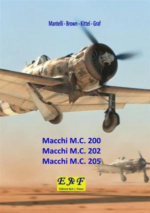 Book cover of Macchi M.C. 200 - M.C. 202 - M.C. 205