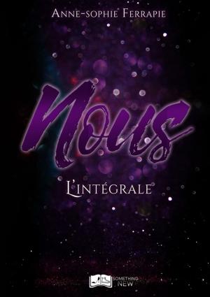 Cover of the book Nous - L'intégrale by Georgia Cates