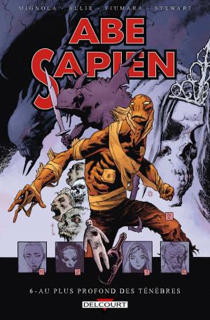 Cover of the book Abe Sapien T06 by Éric Omond, Yoann